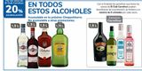 Oferta de EN TODOS ESTOS ALCOHOLES  en Carrefour