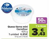 Oferta de Queso tierno mini Carrefour por 6,85€ en Carrefour