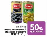 Oferta de En aceitunas negras sin hueso y rellenas de anchoa SERPIS en Carrefour