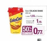 Oferta de ColaCao  SHAKE  50%  2.UNITAT  Batut COLACAO SHAKE 200 ml  unitat: 1,55€ (7,75)  Compra 21,16  la  0,77  en Condis