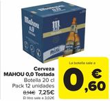 Oferta de Cerveza MAHOU 0,0 Tostada  por 7,25€ en Carrefour
