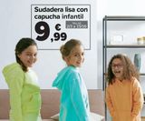 Oferta de Sudadera lisa con capucha infantil  por 9,99€ en Carrefour