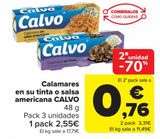 Oferta de Calamares en su tinta o salsa americana CALVO por 2,55€ en Carrefour