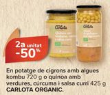 Oferta de En potaje de garbanzos con algas kombu o quinoa con verduras, cúrcuma y salsas curry CARLOTA ORGANIC  en Carrefour