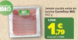 Oferta de Jamón cocido extra en lonchas Carrefour BIO por 1,79€ en Carrefour
