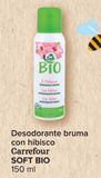 Oferta de Desodorante bruma con hibisco Carrefour SOFT BIO  por 1,99€ en Carrefour