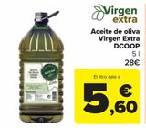 Oferta de Aceite de oliva Virgen Extra DCOOP por 28€ en Carrefour