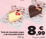 Oferta de Tarta de chocolate negro o de chocolate blanco  por 8,99€ en Carrefour