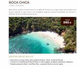 Oferta de BOCA CHICA  4 días / 3 noches  Boca Chica, pueblo en tierra firme en el golfo de Chiriquí, es el lugar ideal para aquellos que buscan explorar la vida marina y los manglares virgenes, practicar activi por 985€ en Tui Travel PLC