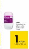 Oferta de BELLE Desodorante roll on extra protección 75 ml por 1€ en Eroski
