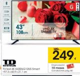 Oferta de TD SYSTEMS TV Led 4K K43DLG12US SMART  por 249€ en Eroski