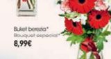 Oferta de - Bouquet especial 1 ud por 8,99€ en Eroski