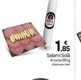 Oferta de Salami Solá en Supermercados El Jamón