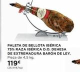 Oferta de PALETA DE BELLOTA IBÉRICA 75% RAZA IBÉRICA D.O. DEHESA DE EXTREMADURA BARÓN DE LEY. Pieza de 4,5 kg.  119€  (26,44€/kg)  en Hipercor
