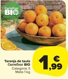 Oferta de Naranja de mesa Carrefour bio por 1,99€ en Carrefour Market