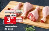 Oferta de Jamoncitos de pavo por 3,99€ en Maxi Dia