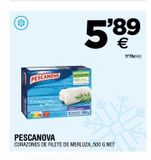 Oferta de Corazones de filete de merluza PESCANOVA por 5,89€ en BM Supermercados