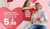 Oferta de Camiseta hombre o mujer San Valentín por 5,99€ en Carrefour