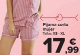 Oferta de Pijama corto mujer por 17,99€ en Carrefour