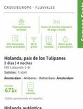 Oferta de Tulipanes Pago por 671€ en Viajes El Corte Inglés