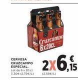 Oferta de CERVESA CRUZCAMPO ESPECIAL. Lot de 6 x 20 cl. 3,30€ (2,75€/L)  S Cruzcampo 6X20CL  2x6.€  (2.56€/L)  en Hipercor