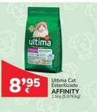 Oferta de Ultima  WHOLD  8⁹95  Ultima Cat Esterilizado AFFINITY 1.5kg (5.97€/kg]  en Supermercados Codi