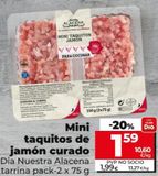 Oferta de Mini taquitos de jamón curado por 1,59€ en La Plaza de DIA