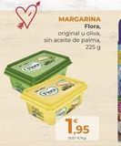 Oferta de MARGARINA  Flora,  original u oliva,  sin aceite de palma,  225 g  1,95  18,67 €/kg)  en SPAR Gran Canaria