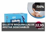 Oferta de 64 Gillette  Jual  -54%  GILLETTE MAQUINILLAS DE 22,95 AFEITAR DESECHABLES  49,95  en Outspot
