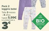 Oferta de Pack 2 leggins bebé por 5,99€ en Carrefour