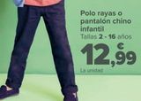 Oferta de Polo rayas o pantalón chino infantil por 12,99€ en Carrefour