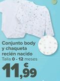Oferta de Conjunto body y chaqueta recién nacido por 11,99€ en Carrefour