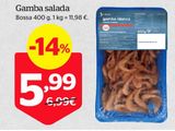 Oferta de Gambas saladas por 5,99€ en La Sirena