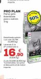 Oferta de PRO PLAN  Pienso gato  Esterilizado  pavo o salmón 3 kg  Esterilizado salmón 1 ud. sale 33,79€ (11,26€/kg)  Llevando 2, la  2* unidad sale a  € ,90  (5,63€/kg)  2 uds. 50,69€ (8,45€/kg) "Combinables.  en Kiwoko
