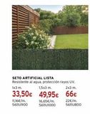 Oferta de Seto artificial Lista por 33,5€ en Cadena88