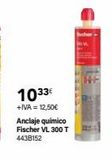 Oferta de Anclaje químico fischer por 1033€ en Cadena88