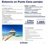 Oferta de Itinerario de tu viaje  DÍA 1. MADRID-PUNTA CANA  Salida desde el aeropuerto Madrid Barajas con destino Punta Cana en vuelo Iberojet.  DÍAS 2 AL 7. ESTANCIA EN PUNTA CANA  Estancia en el hotel escogid por 1250€ en Viajes Ecuador