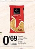 Oferta de GALLO MARISCOS  069  €/unitat  Pastes diferents tipus GALLO  250 g 2,76€/quilo  en SPAR Fragadis
