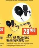 Oferta de W netway Kit Micrófono Gaming MX200 57  -Sistema de brazo-Filtro para mejorar el sonido -Ideal para grabaciones y directos  28.90€  por 2890€ en PCBox