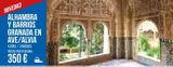 Oferta de Granadas Alhambra por 350€ en Carrefour Viajes