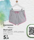 Oferta de Short deportivo inextenso por 5,99€ en Alcampo