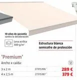 Oferta de TOLDO PREMIUM KIT   ACR. ARENA SOFT 3X2M por 289€ en BAUHAUS