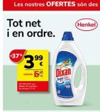 Oferta de Tot net i en ordre.  -37%  ABANS:  DETERGENT Dixan 28 rentades 0¹4  99  Dixan  Tota  en Supermercados Charter