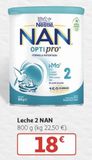 Oferta de Leche 2 Nan Nestlé por 18€ en Alcampo