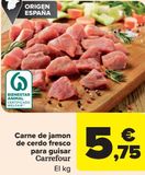 Oferta de Carne de jamón de cerdo fresco para guisar Carrefour por 5,75€ en Carrefour