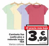 Oferta de Camiseta lisa cuello pico o redondo mujer TEX  por 3,99€ en Carrefour