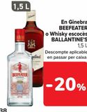 Oferta de En Ginebra BEEFEATER o Whisky escocés BALLANTINE'S  en Carrefour