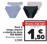 Oferta de Pack 2 tanga, bikini o shorty mujer TEX BASIC  por 2,99€ en Carrefour