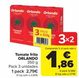 Oferta de Tomate frito ORLANDO por 2,79€ en Carrefour