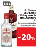 Oferta de En Ginebra BEEFEATER o Whisky escocés BALLANTINE'S  en Carrefour